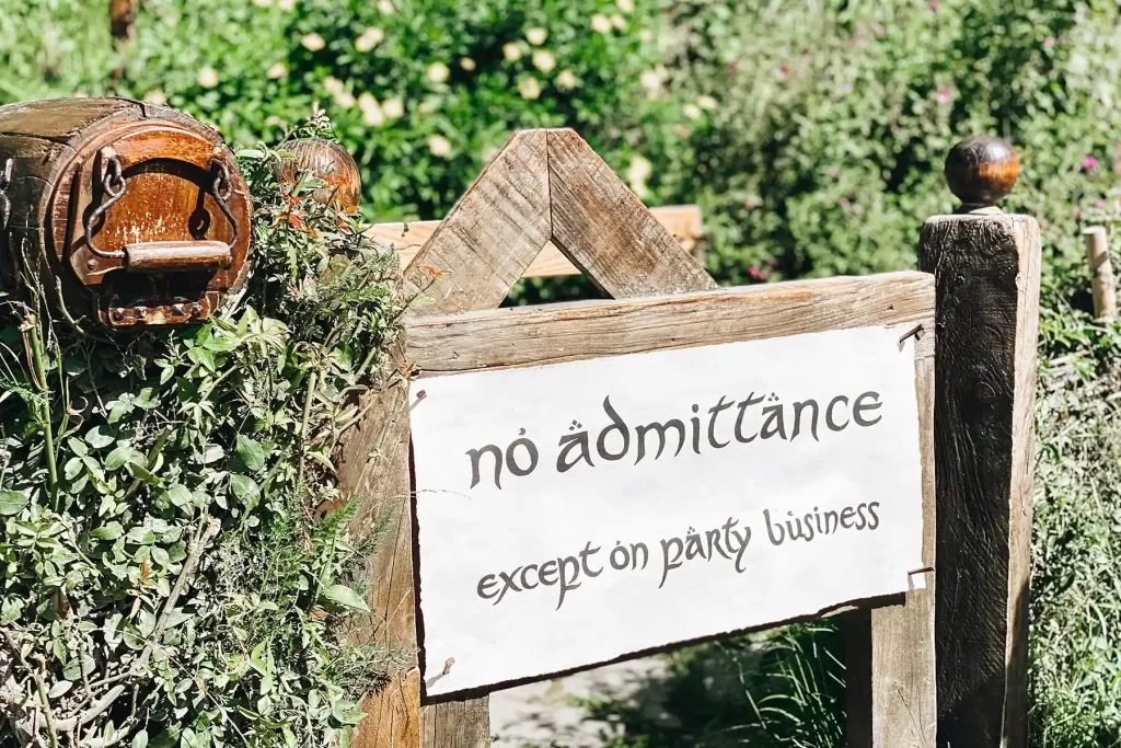 Hobbiton no admittance sign.