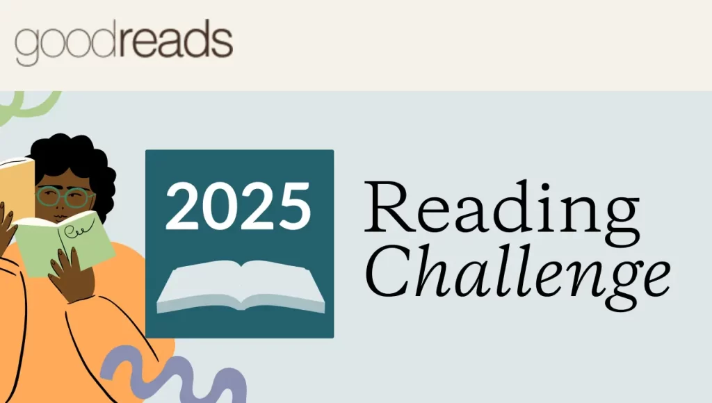2025 Reading Challenge by Goodreads banner.